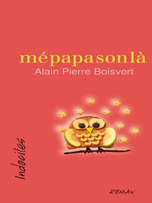cover image of mépapasonlà